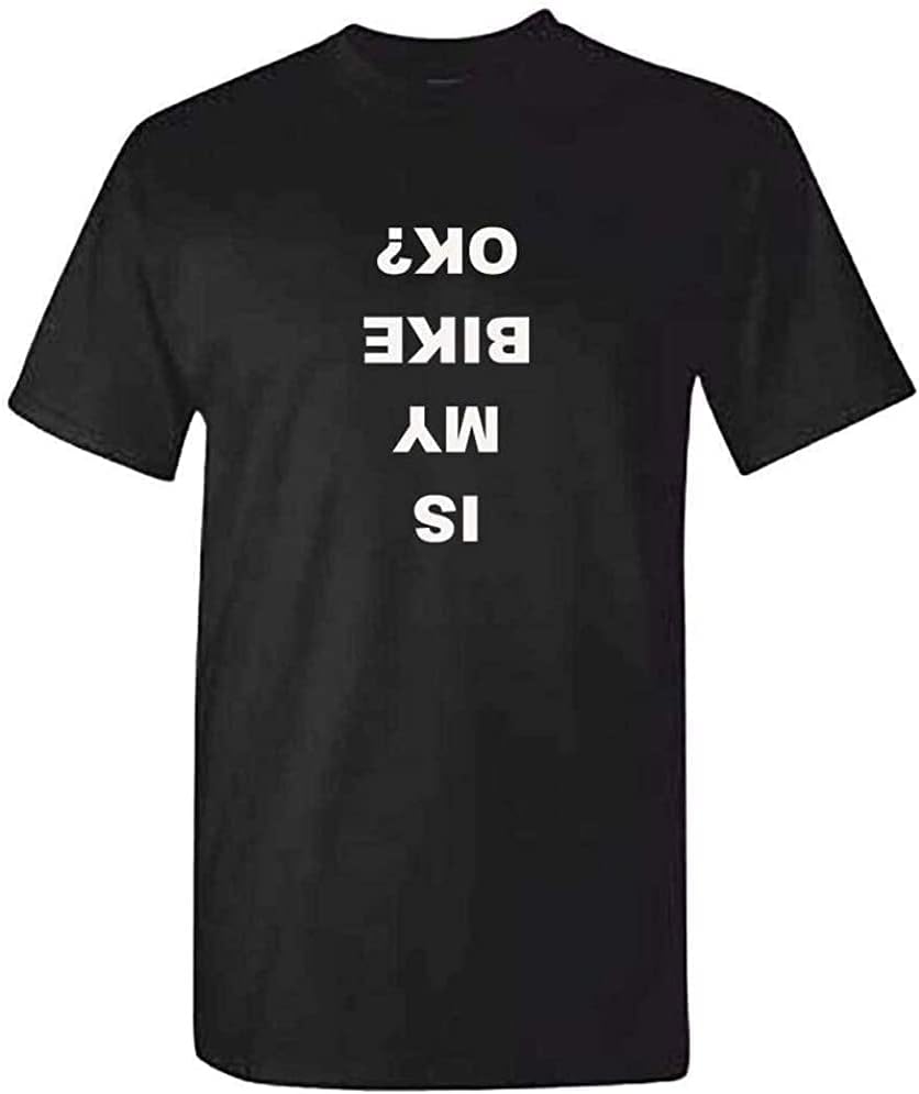 is My Bike Okay? Funny Cycling Tshirt Mens Road Mountain BMX Cycle Jersey Top Black