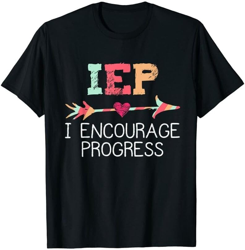 Iep I Encourage Progress T-Shirt Unisex Black Mens Tees M